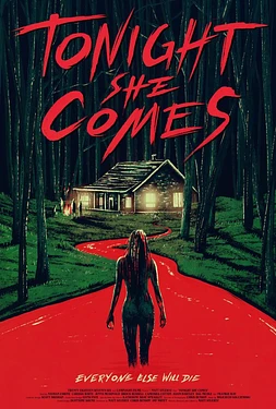 poster of movie Tonight She Comes