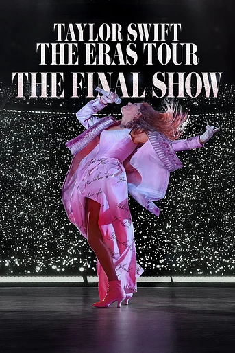 Poster de Taylor Swift | The Eras Tour | The Final Show