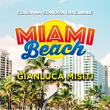 Carátula de la banda de sonido de Miami Beach