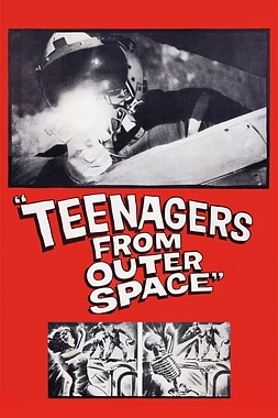 poster of movie Teenagers from Outer Space