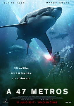 poster of movie A 47 metros