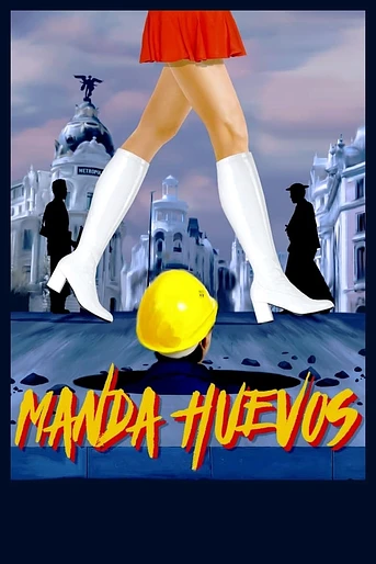 Poster de Manda huevos