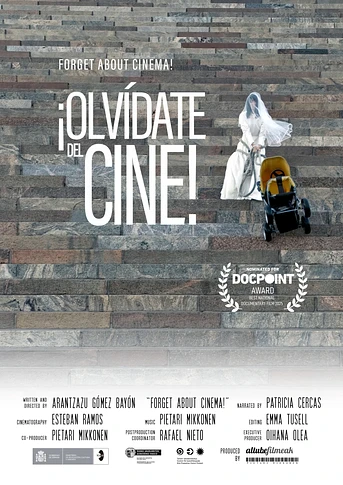 Poster de Olvídate del Cine!