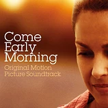 Carátula de la banda de sonido de Come Early Morning