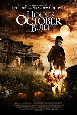 poster of movie The Houses October Built