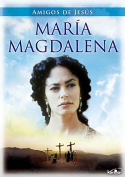 poster of movie María Magdalena (Amigos de Jesús)