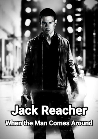 Poster de Jack Reacher: When the Man Comes Around