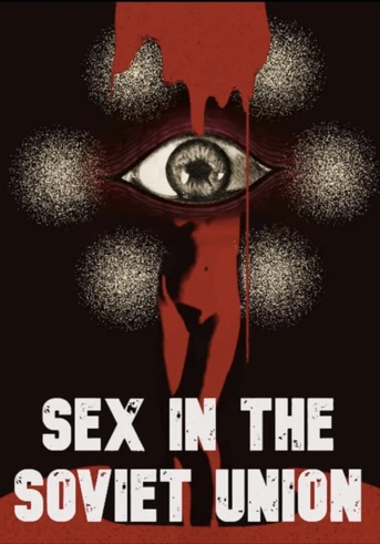 Poster de Sex in the Soviet Union
