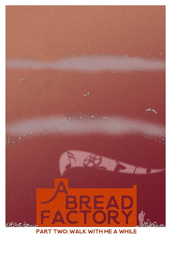 Poster de A Bread Factory, Part Two