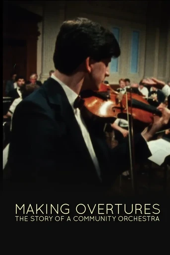Poster de Making Overtures: The Story of a Community Orchestra