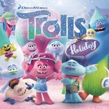 Carátula de la banda de sonido de Trolls: Días de Fiesta