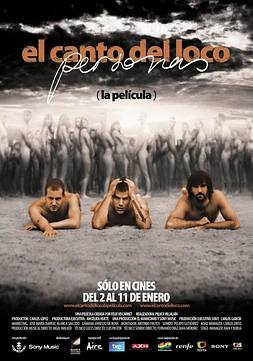 El Canto del Loco: La Película