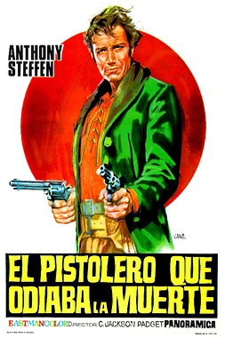 El Pistolero que Odiaba la Muerte