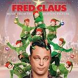 Carátula de la banda de sonido de Fred Claus. El Hermano Gamberro de Santa Claus