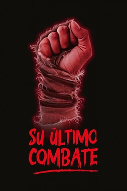 poster of movie Su Último Combate