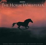 Carátula de la banda de sonido de El Hombre Que Susurraba a los Caballos, The Score