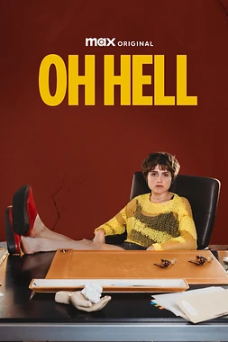 poster for the season 1 of Oh Hell!