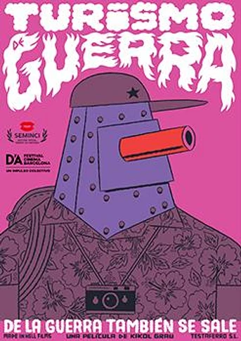 Poster de Turismo de Guerra: De la Guerra También se Sale
