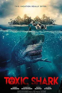 poster of movie Toxic Shark
