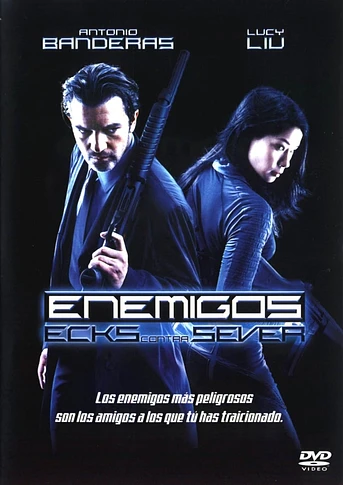 Poster de Enemigos. Ecks contra Sever