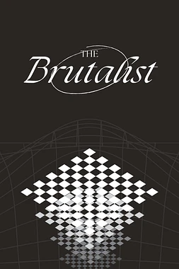 poster of movie The Brutalist