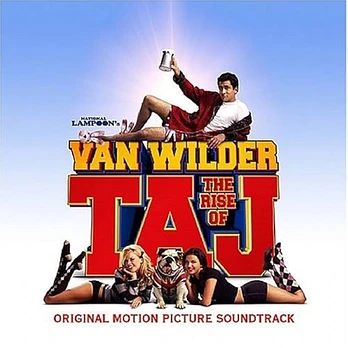 Carátula de la banda de sonido de Van Wilder 2: La rebelión de Taj