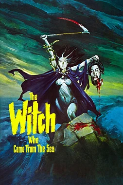 poster of movie The Witch Who Came from the Sea