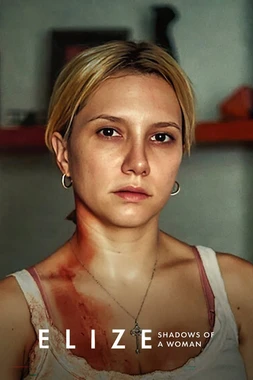 Elize: Sombras de una Mujer