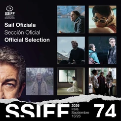 74SSIFF - Seis nuevas películas para la Sección Oficial 