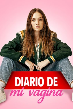 poster of movie Diario de mi Vagina