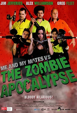 Me and My Mates vs. The Zombie Apocalypse