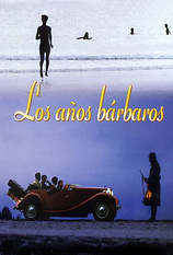 poster of movie Los Años Bárbaros