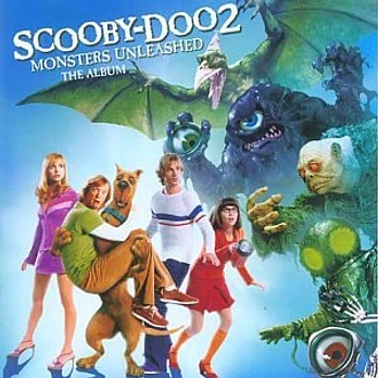Carátula de la banda de sonido de Scooby-Doo 2: Desatado