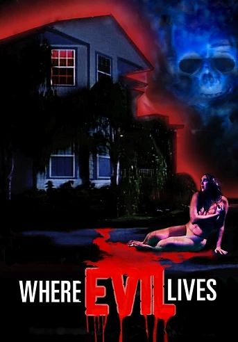 Poster de Where Evil Lives