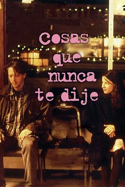 poster of movie Cosas que nunca te dije