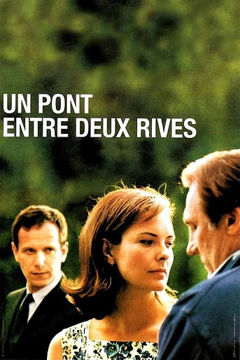 Poster de Un Pont entre Deux Rives