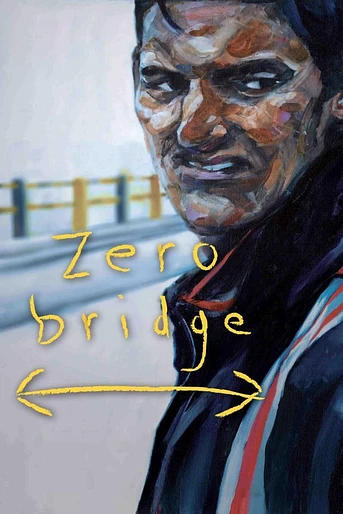 Poster de Zero Bridge
