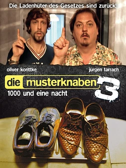 Die Musterknaben 3 - 1000 und eine Nacht