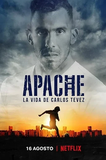 Poster de Apache: La Vida de Carlos Tevez
