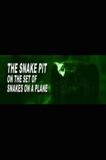 The Snake Pit: On the Set of 'Snakes on a Plane' (2007) - Película ...