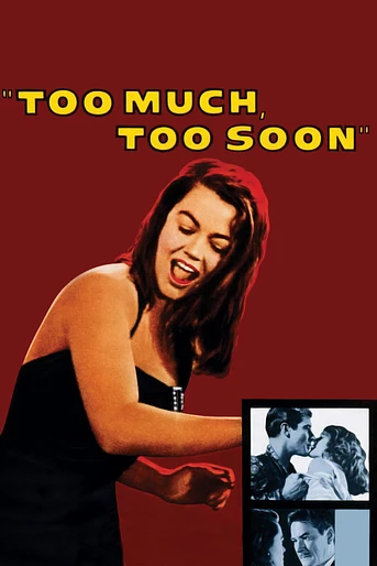 Poster de Too Much, Too Soon