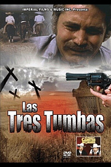 poster of movie Las Tres Tumbas