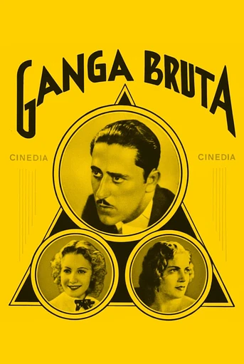 Poster de Ganga Bruta