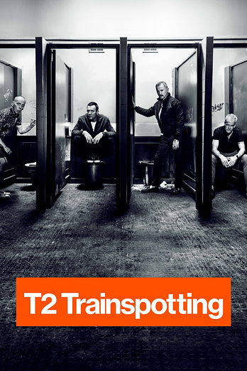 poster of content T2: Trainspotting