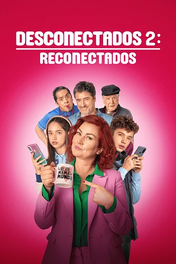 Poster de Desconectados 2: Reconectados