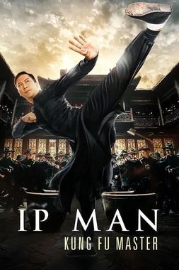 poster of movie Ip Man: Kung Fu Master
