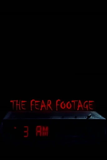 Poster de The Fear Footage 3AM