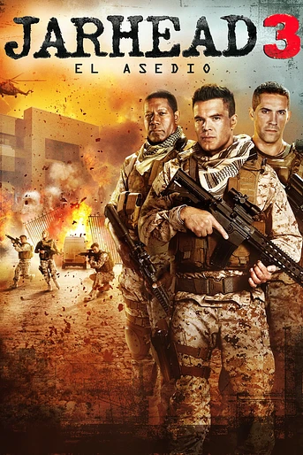 Poster de Jarhead 3: El Asedio