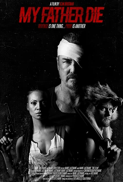 poster of movie My Father, Die