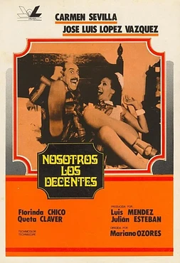 Nosotros, Los Decentes